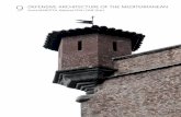 DEFENSIVE ARCHITECTURE OF THE MEDITERRANEAN MED … · FORTMED - Modern Age Fortification of the Mediterranean Coast, Torino, 18th, 19th, 20th October 2018