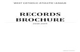 WCAL RECORDS BROCHURE 2019 - 2020 · 11/5/2019  · BROCHURE 2018-2019 Updated 11/5/2019 . WCAL RECORDS BROCHURE TABLE OF CONTENTS ... 2014 Archbishop Mitty/Saint Francis Junipero