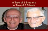 A Tale of 2 Brothers A Tale of 2 Priestsfamigliaocchio.altervista.org/alterpages/files/60occhioANNIVERSARY… · A Tale of 2 Brothers A Tale of 2 Priests. FR. JOSEPH OCCHIO 70 years