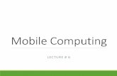 Mobile Computing - CAT FOODcsandituoslahore.weebly.com/uploads/3/9/9/2/3992537/... · 2018. 9. 5. · Private/Enterprise Clouds Cloud computing model run within a company's own Data