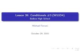 Lesson 39: Conditionals #3 (W11D4)Lesson 39: Conditionals #3 (W11D4) Balboa High School Michael Ferraro October 29, 2015 1/29