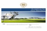 New Member Guidelines - The Brisbane Golf Club · indicated on the scorecard. Red tees are for ladies’ competitions. Yellow tees are available to Members in competitions over the