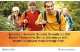 Lawrence Livermore National Security (LLNS) Kaiser ... · Kaiser Permanente Northern and Southern California received the highest possible rating of 5 stars for the fifth year in