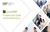 Learn@IBF · IBF can provide a customised email template upon request Learn@IBF FI Admin User Guide STEP 2: INDIVIDUAL USER REGISTRATION ADD MEMBERS Hi Sarah Chua Standardised/ randomised