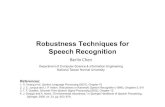 Robustness Techniques for Speech RecognitionSpeech Recognition... Speech RecognitionSpeech Recognition