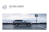 V90 CROSS COUNTRY - Dealer.com US · Exterior Design .....02 Interior Design ... In the V90 Cross Country, every component moves with the accuracy afforded by fine engineering. ...