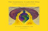 The Luminary Leaderful Way - Amazon Web Services · Emotional intelligence (EI) and spiritual intelligence (SQ) become important capabilities to serve and connect. Flow: ... of mainstream