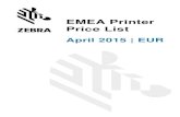 EMEA Printer Price List - zeprint.itZEBRA… · ZQ110 25: 8 dot/mm (203 dpi) 12 dot/mm (300 dpi) 16 dot/mm (600 dpi) Tear Cutte r. R ewind / Peel Media Hanger 75mm ID Core Media Supply