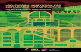 LOW-CARBON INNOVATION FOR SUSTAINABLE INFRASTRUCTURE€¦ · LOW-CARBON INNOVATION FOR SUSTAINABLE INFRASTRUCTURE: THE ROLE OF PUBLIC PROCUREMENT The authors would like to thank the