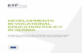 DEVELOPMENTS IN VOCATIONAL EDUCATION POLICY IN SERBIA · 2020. 5. 20. · referenced its national qualifications framework to the European Qualifications Framework (EQF), which is