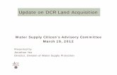 Water Supply Citizen’s Advisory Committee March 19, 2012€¦ · by DCR. November – DEP ... • To avoid confusion, throughout this presentation, the Division’s Watershed Preservation