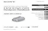 Handycam Handbook Recording/Playback 25Recording/Playback 25 Editing 48 Utilizing recording media 62 Customizing your camcorder 66 ... and sound are recorded without any problems.