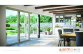 warm, secure and beautiful...Warm, wide span doors for modern living warmer by design WarmCore has been designed from the ground up to offer market-leading thermal performance, and