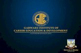 CAREER EDUCATION & DEVELOPMENT GARWARE INSTITUTE …The graduate from this cartooning and caricature course can make huge money drawing cartoons for different Newspapers, Malls, Publishing