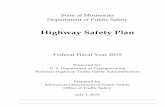 Highway Safety Plan · 2014. 12. 11. · The performance plan, process description, other required plans, and program areas sections of this Highway Safety Plan report the general