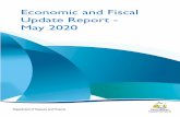 Economic and Fiscal Update Report - May 2020 · economic and fiscal position and the legislatively required 2019-20 March Quarterly Report. This Economic and Fiscal Update Report