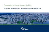 City of Vancouver Internal Audit Division · 1/22/2020  · 1. an overview of the findings and recommendations of the City’s Internal Audit (IA) Division over the past six years,