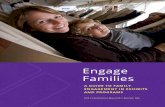 Engage Familiesengagefamilies.org/wp-content/uploads/dlm_uploads/... · physically gather around an exhibit element or program activity. This encourages family members to interact