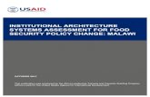 INSTITUTIONAL ARCHITECTURE SYSTEMS ASSESSMENT …...1 institutional architecture assessment: malawi institutional architecture systems assessment for food security policy change: malawi