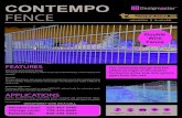 The Contempo Fence System - TS Distributors · CONTEMPO FENCE Minimalist and uniform design The design of the Contempo is meant to convey conservativeness, uniform beauty and strength.