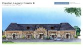 Preston Legacy Center II€¦ · Preston Legacy Center II Presented By: Scherer Investments, Inc. 7110 Preston Rd, Plano, TX 75024 For more listing information visit: Brand new property