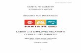 SANTA FE COUNTY...RFP No. 2021-0015-ATT/CW 4 I. ADVERTISEMENT Labor and Employee Relations Consulting Services RFP NO. 2021-0015-CSD/CW NM Commodity Code: 91874 & 96149 The Santa Fe