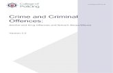 Crime and Criminal Offences - Enlighten...Drunk and disorderly – Section 91(1) Criminal Justice Act 1967 The Criminal Justice Act 1967, Section 91(1) states that: “Any person who