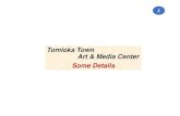 Tomioka Town Art & Media Center Some Details · Forest-view Terrace Officeof TownBoard of Education Reading Space EntranceHall Small Hall (154 m2) Auditorium (440 seats) Museum of