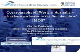 Oceanography off Western Australia – what have we learnt in ......Oceanography off Western Australia – what have we learnt in the first decade of IMOS? Charitha Pattiaratchi School