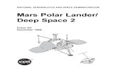 Mars Polar Lander/ Deep Space 2 · Mars Polar Lander and Deep Space 2 are managed by the Jet Propulsion Laboratory for NASA’s Office of Space Science, Washington, DC. Lockheed Martin