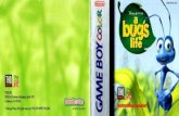 A Bug's Life - Nintendo Game Boy Color - Manual ......Insert the Game Pak of A ßug's Life into the Slot on the Game Boy. TO lock the Game Pak in place, press firmly. Turn ON the power