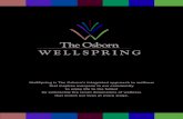 WellSpring is The Osborn’s integrated approach to wellness ...€¦ · to enjoy life to the fullest by embracing the seven dimensions of wellness that enrich our lives at every