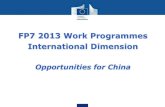 FP7 2013 Work Programmes International Dimension · 7. Transport (including aeronautics) 7.1) Eco-Innovation (greening of air transport) 7.2) Safe and Seamless Mobility 7.3) Competitiveness