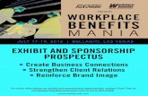 EXHIBIT AND SPONSORSHIP PROSPECTUS Mania...JULY 18-19, 2012 | BELLAGIO, LAS VEGAS WORKPLACE BENEFITS PRESENT MANIA 2012 Workplace Beneﬁ ts Renaissance: Managing Uncertainty/Creating