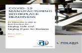 COVID-19 MANUFACTURING WORKPLACE READINESS · 06/05/2020  · to help employees resume full-time work, restart operations and/or recover or ramp up production. Key points about the