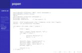 Computing Science (CMPUT) 201 - Practical Programming ...ugweb.cs.ualberta.ca/~c201/W07/schedule/lectures/c201.slides.34-5… · 1 popenreturns a FILE *(aka ﬁle pointer). This is
