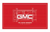 THE SEVEN WONDERS€¦ · but seven wonders of GMC engineering. strong isn’t strong enough. Not for a GMC engineer. That’s why we redesigned the 2011 sierra Heavy Duty from the