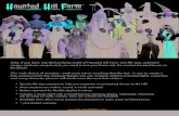 Enter, if you dare, into the horrifying world of Haunted ... · Enter, if you dare, into the horrifying world of Haunted Hill Farm. Our life-size, animated creepy creatures are just