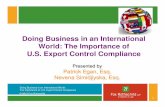 Doing Business in an International World: The Importance ......Doing Business in an International World: The Importance of U.S. Export Control Compliance © 2012 Fox Rothschild 10