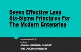 Seven Effective Lean Six-Sigma Principles For The Modern ... Effective … · Seven Effective Lean Six-Sigma Principles For The Modern Enterprise Merwan Mehta, Ph. D. Professor COLLEGE