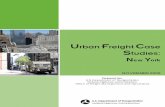 Urban Freight Case Studies · Operations, developed the Urban Freight Cases Studies as a way to document notable practices in urban goods movement. These case studies provide information
