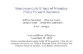 Macroeconomic Effects of Monetary Policy Forward Guidance · Analysis of Forward Guidance I Monetary policy: management of private expectations crucial for better macroeconomic outcomes
