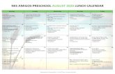 August 2020 - Mis Amigos Spanish Immersion Preschool ......MIS AMIGOS PRESCHOOL AUGUST 2020 LUNCH CALENDAR Z&H Hospitality LLC (Corporate Office) th– 3717 W 50 Street – Minneapolis,