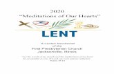 2020 “Meditations of Our Hearts”firstpresjax.org/.../2020_MEDITATIONS_OF_OUR_HEART_LENTEN_DE… · “Meditations of Our Hearts” A Lenten Devotional of the First Presbyterian