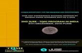 2ND JUSE – TQMI PROGRAM IN INDIA 5TH DECEMBER, 2018 PUNE€¦ · 2ND JUSE – TQMI PROGRAM IN INDIA. ABOUT J USE JUSE was established in May 1946 and authorized as the foundation