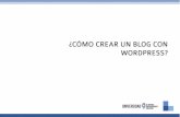 emprendedorescreativos.comemprendedorescreativos.com/.../MANUAL-CREAR-BLOG-EN... · ¿cÓmo crear un blog con wordpress? universidad . created date: 5/18/2015 1:42:50 pm