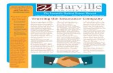 Trusting the Insurance Company - Harville Law€¦ · 2019-02-02  · Trusting the Insurance Company Harville Law Offices, PLLC 2527 Nelson Miller Pkwy, Suite 102 Louisville, KY 40223