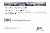 FINAL REPORT - Nebraskadeq.ne.gov/Publica.nsf/xsp/.ibmmodres/domino/Open...FINAL REPORT STATE OF NEBRASKA WASTE CHARACTERIZATION STUDY Appendix A Prepared for State of Nebraska Department