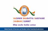 VAISHWIK BHARATIYA VAIGYANIK (VAIBHAV) SUMMITtechnology in veterinary therapeutics and farm mechanization 5. Application of nanotechnology in agriculture and food safety 6. Modern