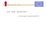 one – stop – government€¦ · one – stop – government Intensive Programme 13.02. – 25.02.2011 27/07/2011 3 Fraunhofer eGovernment 2009 Grant Agreement Reference Number: